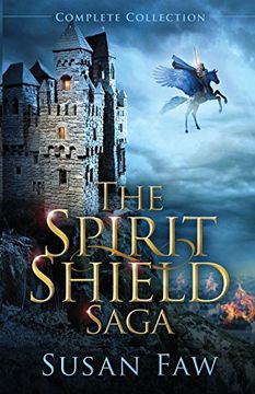 portada The Spirit Shield Saga Complete Collection: Books 1-3 Plus Prequel (The Spirit Shield Saga Collection)