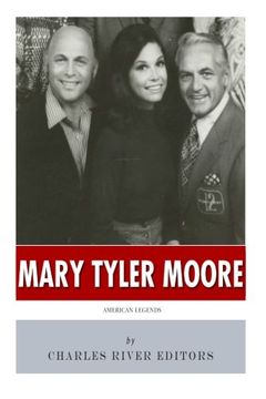 portada American Legends: The Life of Mary Tyler Moore