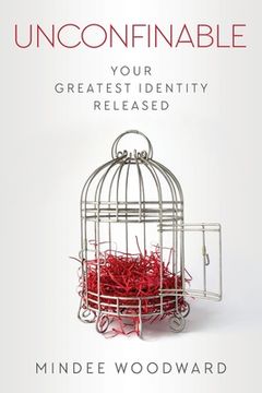 portada Unconfinable: Your Greatest Identity Released