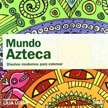 portada Mundo Azteca Diseños Modernos Para Colorear