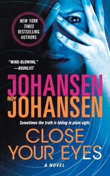 portada Close Your Eyes: A Novel (Kendra Michaels, 1) (in English)