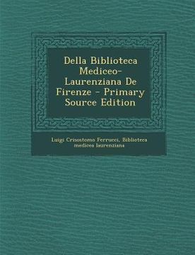 portada Della Biblioteca Mediceo-Laurenziana de Firenze (en Italiano)