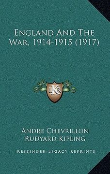 portada england and the war, 1914-1915 (1917)