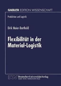 portada Flexibilität in der Material-Logistik (Produktion und Logistik) (German Edition)