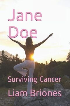 portada Jane Doe: Surviving Cancer (en Inglés)