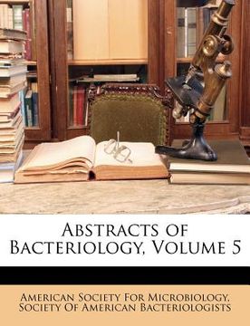 portada abstracts of bacteriology, volume 5