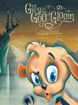 portada Gilly and the Goo of Gloom