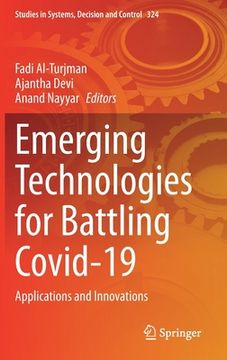 portada Emerging Technologies for Battling Covid-19: Applications and Innovations (en Inglés)