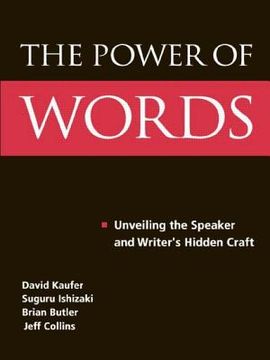 portada the power of words: unveiling the speaker and writer's hidden craft