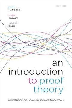 portada An Introduction to Proof Theory: Normalization, Cut-Elimination, and Consistency Proofs (en Inglés)