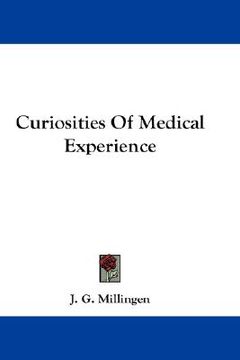 portada curiosities of medical experience (en Inglés)