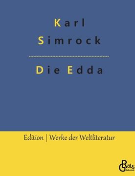 portada Die Edda: Die ältere und jüngere nebst den mythischen Erzählungen der Skalda (in German)