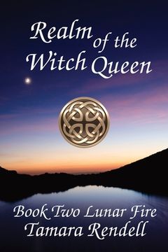 portada Realm of the Witch Queen: Lunar Fire Book 2 (in English)