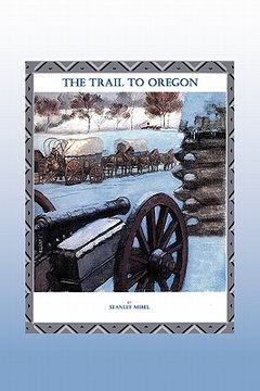 portada the trail to oregon (in English)