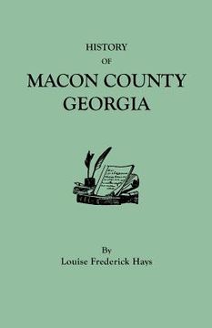 portada history of macon county, georgia (en Inglés)
