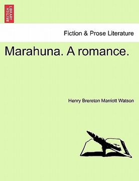 portada marahuna. a romance. (in English)
