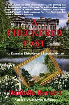 portada A Checkered Past: An Emmeline Kirby/Gregory Longdon Mystery (en Inglés)