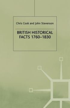 portada British Historical Facts, 1760-1830 (en Inglés)