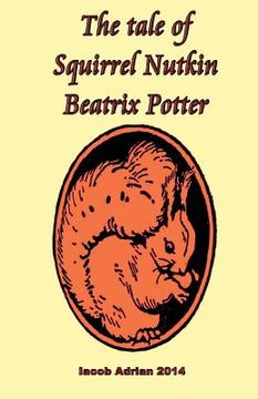 portada The tale of Squirrel Nutkin Beatrix Potter (en Inglés)