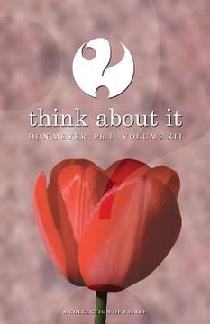 portada Think About It Volume XII: A Collection of Essays (en Inglés)