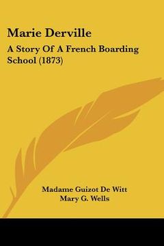portada marie derville: a story of a french boarding school (1873) (in English)
