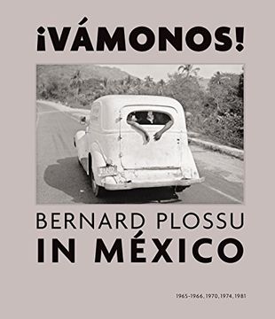 portada Vamonos! Bernard Plossu in Mexico (en Inglés)