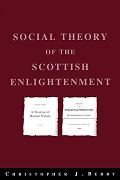 portada The Social Theory of the Scottish Enlightenment (en Inglés)