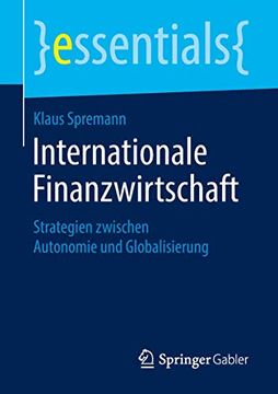 portada Internationale Finanzwirtschaft: Strategien Zwischen Autonomie und Globalisierung (en Alemán)