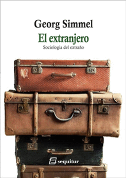 portada EXTRANJERO - SOCIOLOGIA DEL EXTRAÑO, EL (en Castellano)