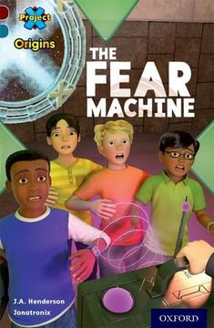 portada Project x Origins: Dark Red+ Book Band, Oxford Level 19: Fears and Frights: The Fear Machine (en Inglés)