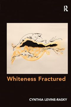 portada Whiteness Fractured (in English)