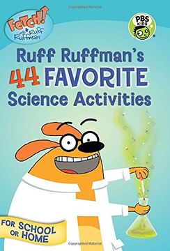 portada Fetch! With Ruff Ruffman: Ruff Ruffman's 44 Favorite Science Activities (en Inglés)