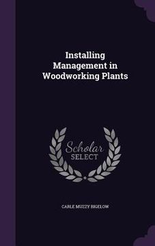 portada Installing Management in Woodworking Plants (en Inglés)