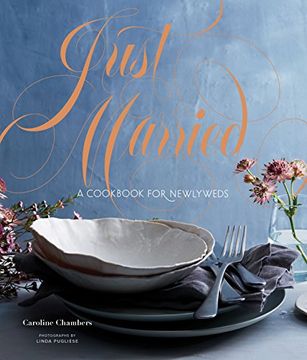 portada Just Married: A Cookbook for Newlyweds (en Inglés)