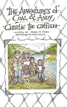 portada Charlie the Catfish: The Adventures of Coal & Andy (en Inglés)
