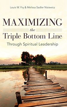 portada Maximizing the Triple Bottom Line Through Spiritual Leadership (en Inglés)