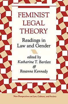 portada Feminist Legal Theory: Readings in law and Gender (New Perspectives on Law, Culture, and Society) (en Inglés)