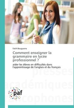 portada Comment Enseigner La Grammaire En Lycee Professionnel ?