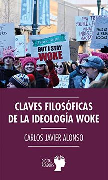 portada Claves Filosóficas de la Ideología Woke (in Spanish)