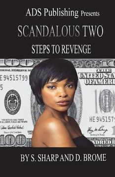 portada Scandalous Two: Steps to Revenge (in English)