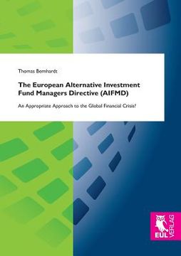 portada The European Alternative Investment Fund Managers Directive (Aifmd) 