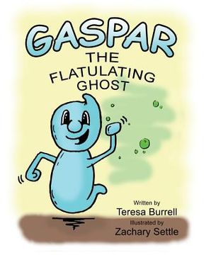 portada Gaspar, The Flatulating Ghost (en Inglés)