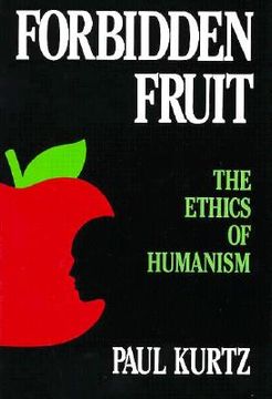 portada forbidden fruit: the ethics of humanism (in English)