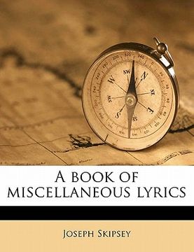 portada a book of miscellaneous lyrics (en Inglés)
