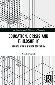 portada Education, Crisis and Philosophy (en Inglés)