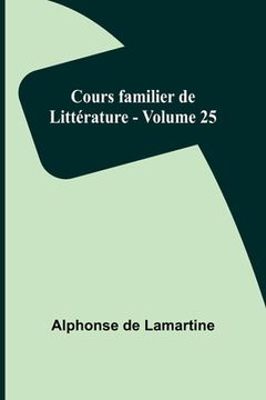 portada Cours familier de Littérature - Volume 25