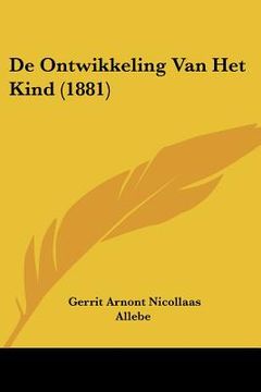 portada De Ontwikkeling Van Het Kind (1881)