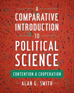 portada A Comparative Introduction to Political Science: Contention and Cooperation 