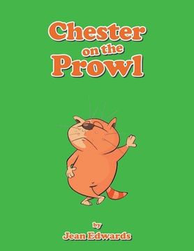 portada Chester on the Prowl (en Inglés)