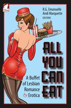 portada All You Can Eat. a Buffet of Lesbian Erotica and Romance (in English)